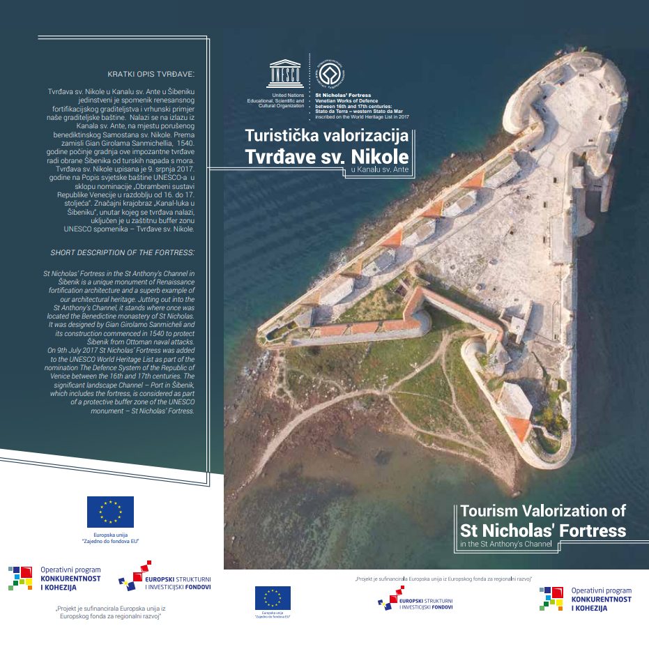 Tourism Valorization of St Nicholas’ Fortress in the St Anthony’s Channel